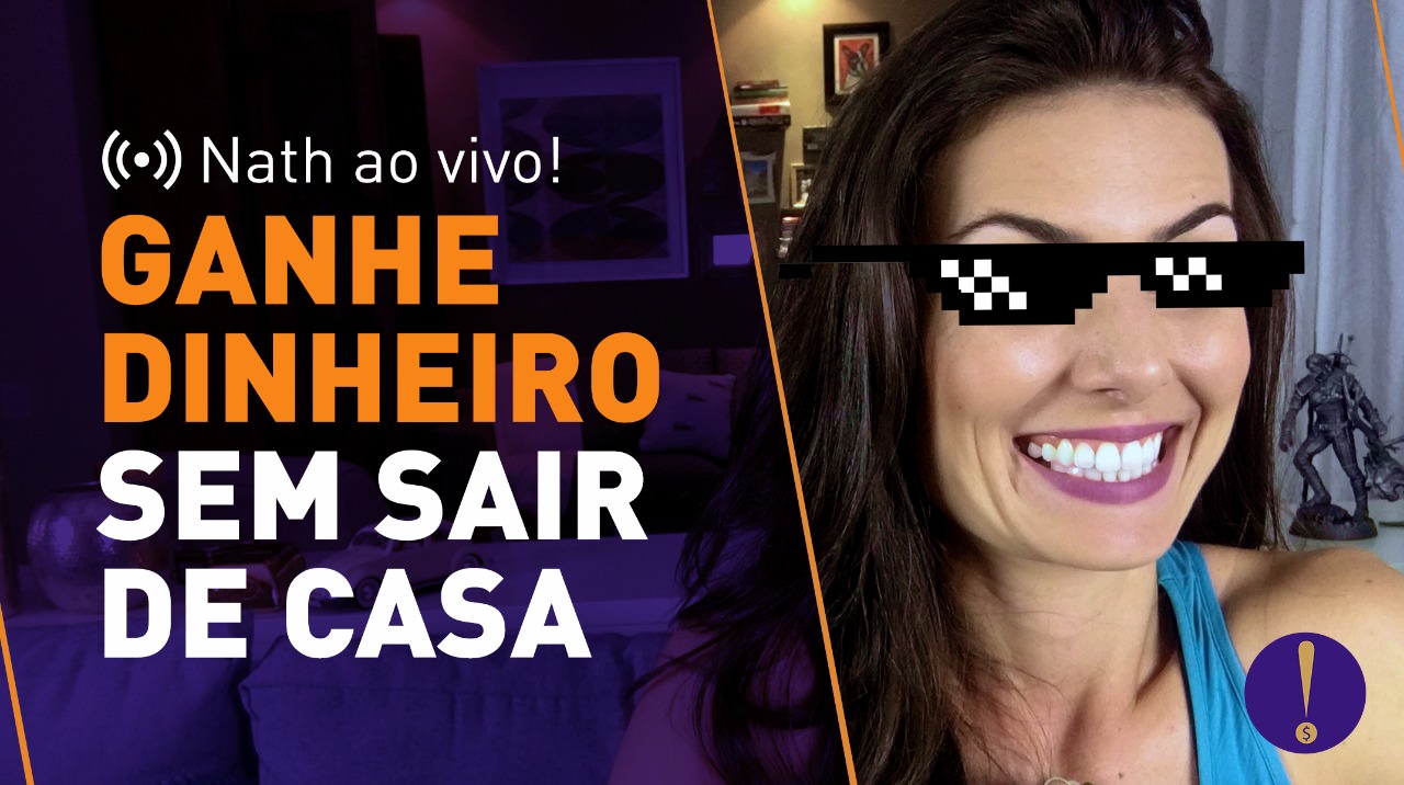 NATH AO VIVO: Como ganhar dinheiro sem sair de casa! Comemoração dos 900 MIL!