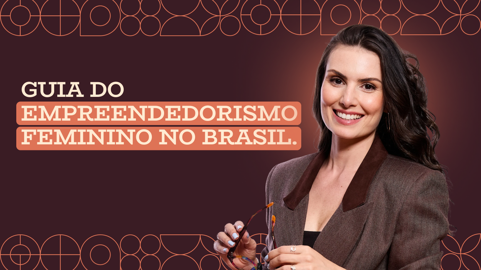 Empreendedorismo feminino no Brasil: o guia completo