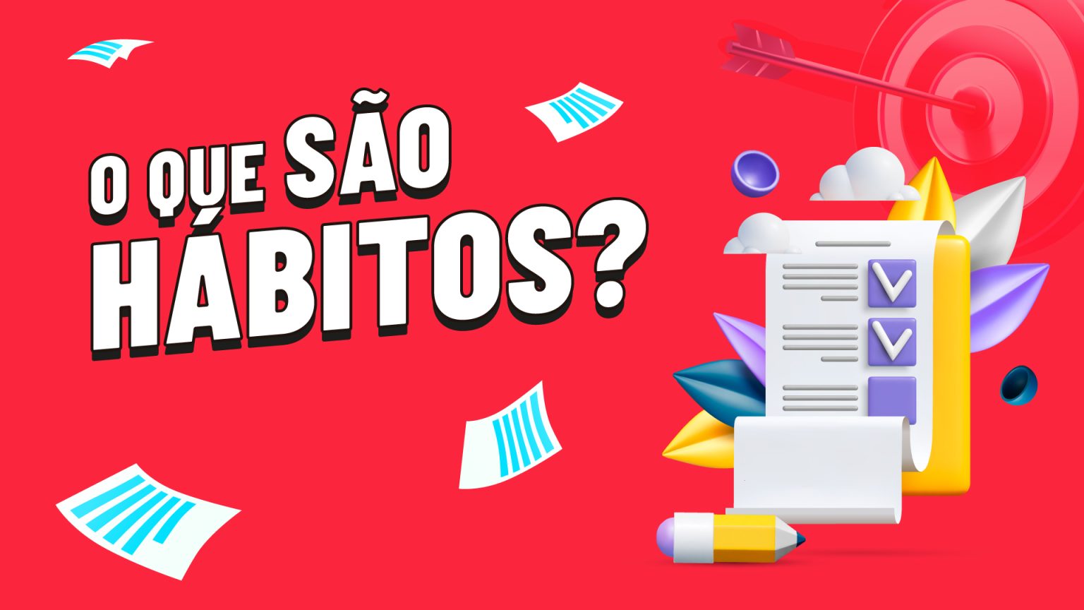 O que são hábitos?