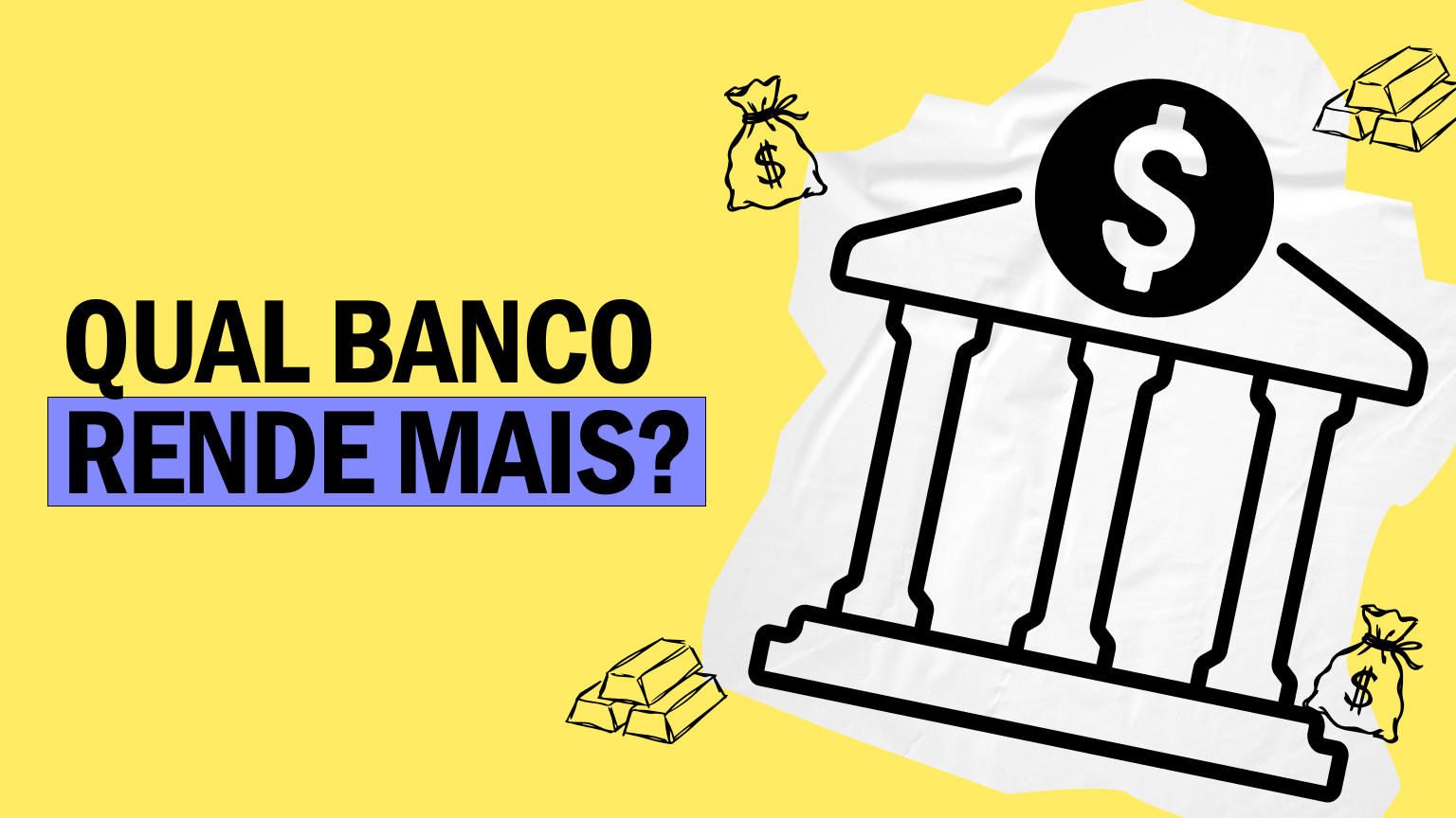 Qual banco rende mais em 2026: Nubank, Inter, PagBank, Mercado Pago ou PicPay?