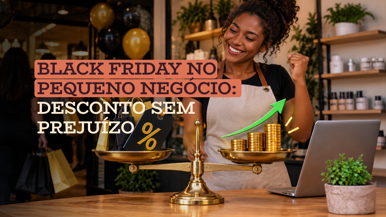 Black Friday para pequenas empresas: desconto sem prejuízo