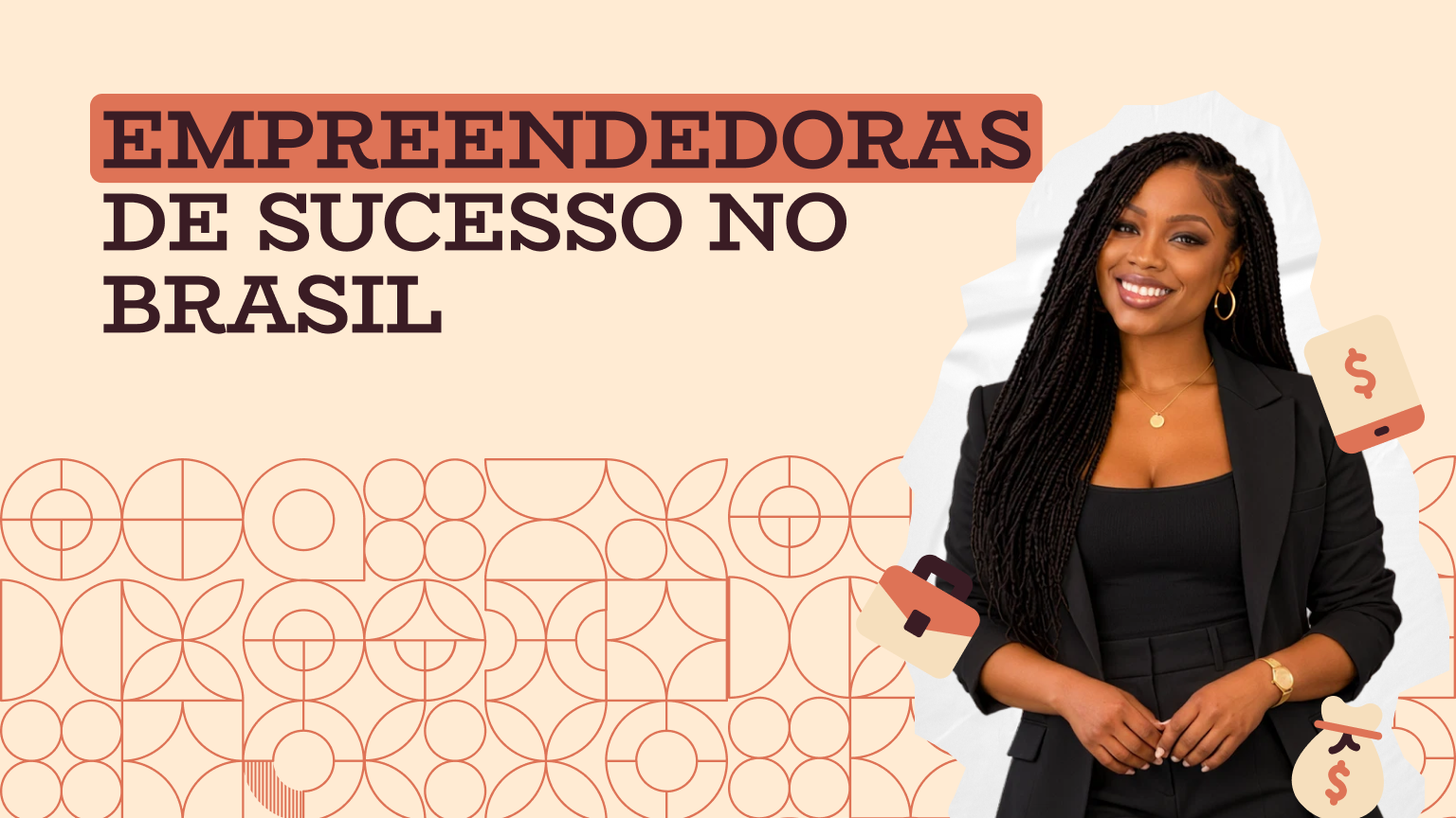 Empreendedoras de sucesso no Brasil: histórias reais, números e o que aprender com elas