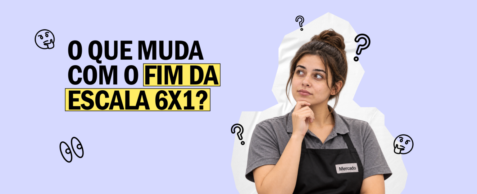 O que muda com o fim da escala 6×1: guia completo para o seu bolso